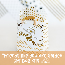Load image into Gallery viewer, "Friends Like You Are Golden" Mini Gift Bag Kit
