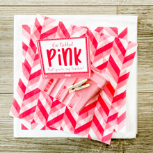 Load image into Gallery viewer, 3 shades of pink chevron tissue paper with pink basket and clothespin. Title of tag reads "I'm tickled pink you're my teacher."