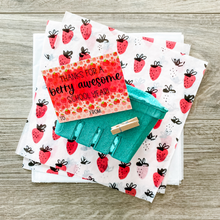 Load image into Gallery viewer, Strawberry printed tissue paper with green basket and clothespin. Tag reads &quot;Thanks for a berry awesome school year.&quot; Great gift basket kit for a teacher, aid or principal. Tag has a strawberry background.
