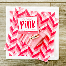 Load image into Gallery viewer, 3 shades of pink chevron tissue paper with pink basket and clothespin. Title of tag reads &quot;I&#39;m tickled pink you&#39;re my teacher.&quot;
