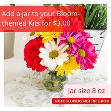 Load image into Gallery viewer, add a jar to your bloom kits for $3.00
