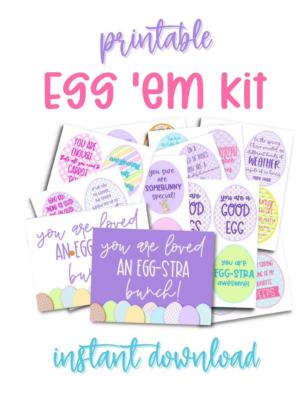 Printable Egg 'Em Kit