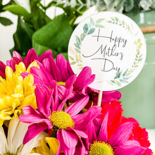 Load image into Gallery viewer, Close up of round tag that says &quot;Happy Mother&#39;s Day&quot;
